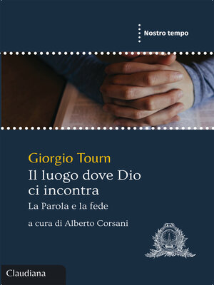 cover image of Il luogo dove Dio ci incontra